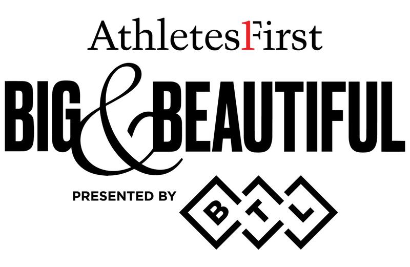 Athletes First Big & Beautiful BTL